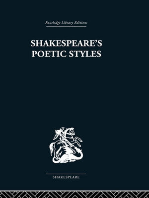 cover image of Shakespeare's Poetic Styles